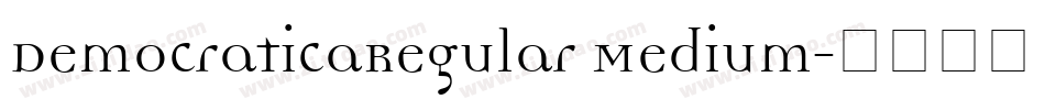 DemocraticaRegular Medium字体转换